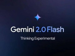 谷歌gemini 2.0 flash系列发布：ai编程与推理能力再升级